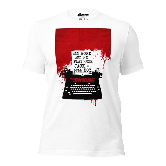 The Shining - All Work And No Play Typewriter - White T-shirt