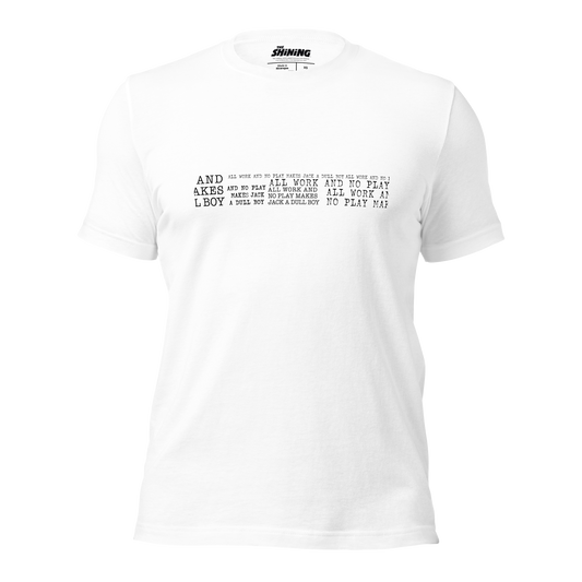The Shining - All Work And No Play - White T-Shirt